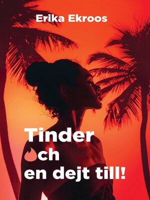 cover image of Tinder och en dejt till!